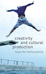 Télécharger le livre :  Creativity and Cultural Production