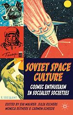 Télécharger le livre :  Soviet Space Culture