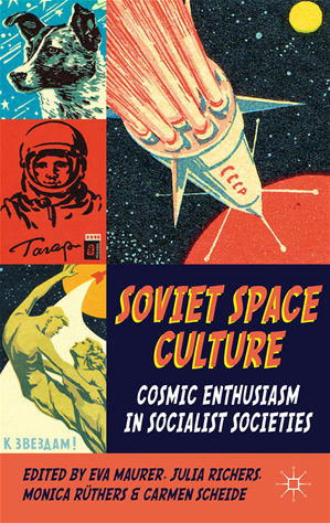 Téléchargez le livre :  Soviet Space Culture