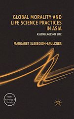 Télécharger le livre :  Global Morality and Life Science Practices in Asia