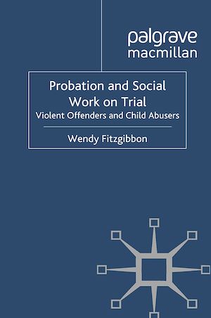 Téléchargez le livre :  Probation and Social Work on Trial