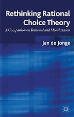 Télécharger le livre :  Rethinking Rational Choice Theory