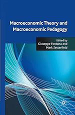 Télécharger le livre :  Macroeconomic Theory and Macroeconomic Pedagogy