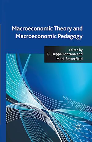 Téléchargez le livre :  Macroeconomic Theory and Macroeconomic Pedagogy
