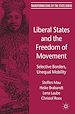 Télécharger le livre :  Liberal States and the Freedom of Movement