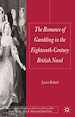 Télécharger le livre :  The Romance of Gambling in the Eighteenth-Century British Novel