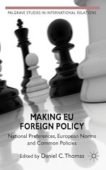 Télécharger le livre :  Making EU Foreign Policy