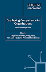 Télécharger le livre :  Displaying Competence in Organizations