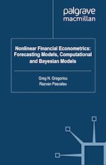 Télécharger le livre :  Nonlinear Financial Econometrics: Forecasting Models, Computational and Bayesian Models