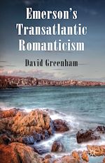 Télécharger le livre :  Emerson's Transatlantic Romanticism
