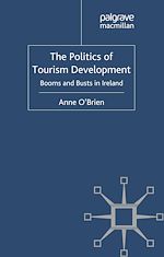 Télécharger le livre :  The Politics of Tourism Development