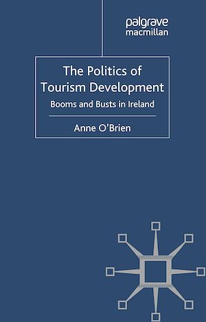Téléchargez le livre :  The Politics of Tourism Development