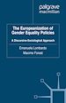 Télécharger le livre :  The Europeanization of Gender Equality Policies