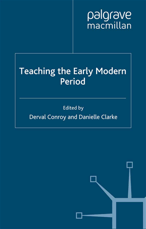 Téléchargez le livre :  Teaching the Early Modern Period