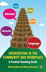Télécharger le livre :  Interpreting in the Community and Workplace