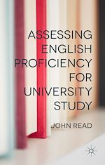 Télécharger le livre :  Assessing English Proficiency for University Study
