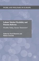 Télécharger le livre :  Labour Market Flexibility and Pension Reforms