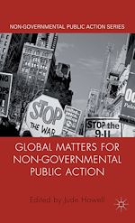 Télécharger le livre :  Global Matters for Non-Governmental Public Action