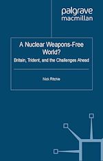 Télécharger le livre :  A Nuclear Weapons-Free World?