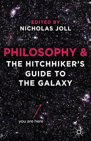 Téléchargez le livre :  Philosophy and The Hitchhiker's Guide to the Galaxy