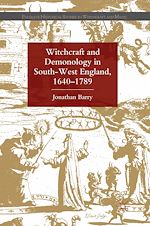 Télécharger le livre :  Witchcraft and Demonology in South-West England, 1640-1789