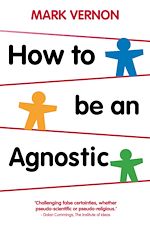 Télécharger le livre :  How To Be An Agnostic