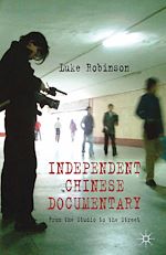 Télécharger le livre :  Independent Chinese Documentary