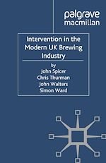Télécharger le livre :  Intervention in the Modern UK Brewing Industry