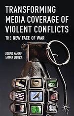 Télécharger le livre :  Transforming Media Coverage of Violent Conflicts