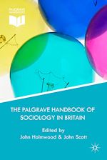 Télécharger le livre :  The Palgrave Handbook of Sociology in Britain