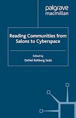 Télécharger le livre :  Reading Communities from Salons to Cyberspace