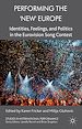 Télécharger le livre :  Performing the 'New' Europe
