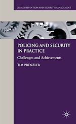 Télécharger le livre :  Policing and Security in Practice