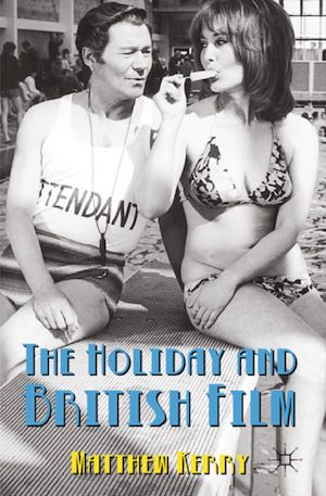 Téléchargez le livre :  The Holiday and British Film
