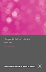 Télécharger le livre :  The Politics of In/Visibility
