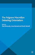 Télécharger le livre :  Debating Orientalism