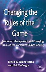 Télécharger le livre :  Changing the Rules of the Game