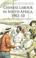 Download this eBook Chinese Labour in South Africa, 1902-10