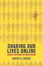 Télécharger le livre :  Sharing our Lives Online
