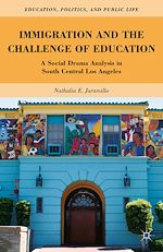 Télécharger le livre :  Immigration and the Challenge of Education