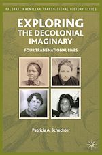Télécharger le livre :  Exploring the Decolonial Imaginary