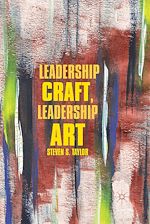 Télécharger le livre :  Leadership Craft, Leadership Art