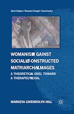 Télécharger le livre :  Womanism against Socially Constructed Matriarchal Images