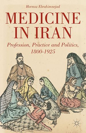 Téléchargez le livre :  Medicine in Iran