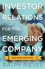 Télécharger le livre :  Investor Relations For the Emerging Company