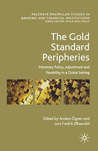 Téléchargez le livre :  The Gold Standard Peripheries