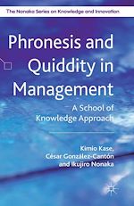 Télécharger le livre :  Phronesis and Quiddity in Management