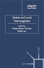 Télécharger le livre :  Global and Local Televangelism
