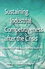Télécharger le livre :  Sustaining Industrial Competitiveness after the Crisis