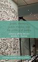 Télécharger le livre :  Public Memory, Public Media and the Politics of Justice
